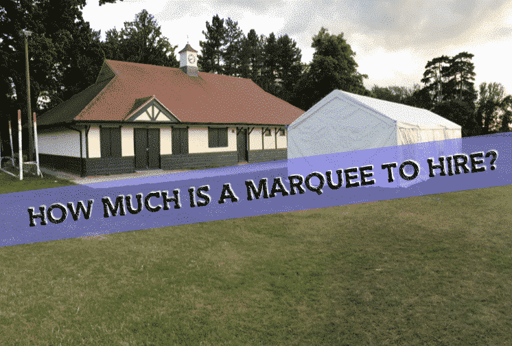 How much is a marquee to hire?